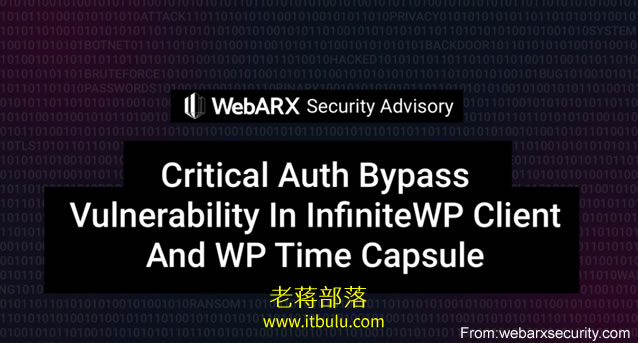 谨慎WordPress InfiniteWP Client和WP Time Capsule插件安全漏洞